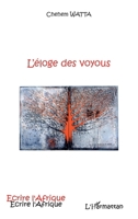 L'éloge des voyous 2296064620 Book Cover