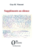 Suppléments au silence (French Edition) B0D5MQXMNJ Book Cover