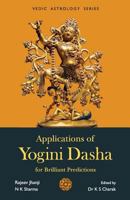 Applications of Yogini Dasha for Brilliant Predictions 9381769028 Book Cover