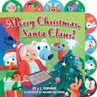 Merry Christmas, Santa Claus! 1524787825 Book Cover