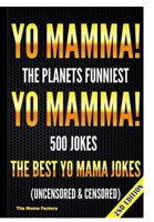 Yo Mamma! Yo Mamma! 1329348486 Book Cover
