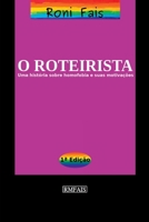 O Roteirista (Portuguese Edition) 6500362772 Book Cover