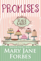 Promises: Star's Bakery 0692335609 Book Cover