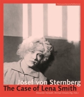Josef von Sternberg: The Case of Lena Smith 3901644229 Book Cover