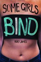 Some Girls Bind 1538382547 Book Cover