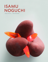 Isamu Noguchi, Archaic/Modern 1911282042 Book Cover