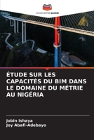 Étude Sur Les Capacités Du Bim Dans Le Domaine Du Métrie Au Nigéria (French Edition) 6630201299 Book Cover