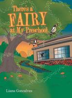 There's a Fairy at My Preschool 1480834998 Book Cover