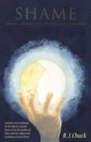 Shame: The Way of Redirection Unto the Person Within 0984620478 Book Cover