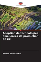 Adoption de technologies améliorées de production de riz 6205311852 Book Cover