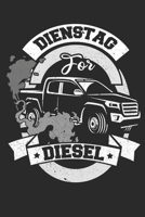 Dienstag for Diesel: Notizbuch 120 Seiten kariert (German Edition) 1700332341 Book Cover