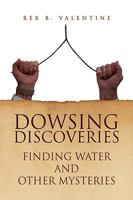 Dowsing Discoveries 1436386179 Book Cover