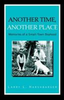 Another Time, Another Place 1413456812 Book Cover