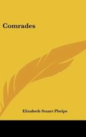 Comrades 1541048016 Book Cover