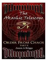 The Akashic Telescope: Order from Chaos, Part II 1523600721 Book Cover