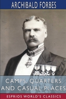 Camps, Quarters and Casual Places 1006753451 Book Cover