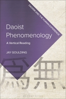 Daoist Phenomenology: A Vertical Reading 1350470511 Book Cover