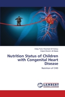 Nutrition Status of Children with Congenital Heart Disease 6139819334 Book Cover
