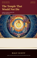 The Temple That Would Not Die: Harran from Naram-Sin to the Mongols B0H8C3QJH9 Book Cover