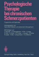 Psychologische Therapie bei chronischen Schmerzpatienten: Programme und Ergebnisse 3540155139 Book Cover