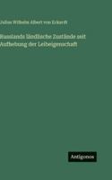 Russlands ländlische Zustände seit Aufhebung der Leibeigenschaft 3386498361 Book Cover