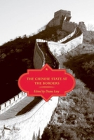 The Chinese State at the Borders 0774813342 Book Cover