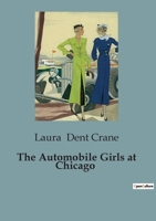 The Automobile Girls at Chicago B0CCCXVSRD Book Cover