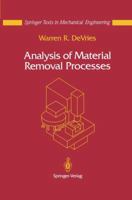 Analysis of Material Removal Processes 1461287596 Book Cover