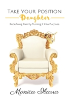 Take Your Position Daughter 0692715819 Book Cover