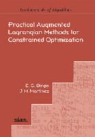 Practical Augmented Lagrangian Methods for Constrained Optimization 161197335X Book Cover