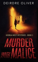 Murder with Malice 4824147425 Book Cover