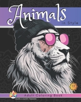Animals in Style: Adult Coloring Book B0CD16FNMZ Book Cover
