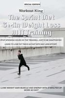 The Sprint Diet: 3 Min Weight Lost Hiit Training 1543063616 Book Cover