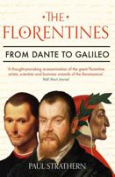 The Florentines: From Dante to Galileo 1639362134 Book Cover