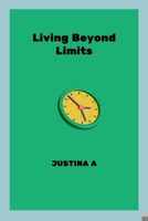 Living Beyond Limits 9135213582 Book Cover