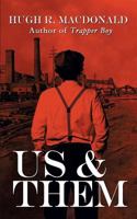 Us and Them: A Novel 1772060658 Book Cover