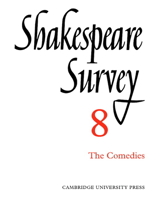 Shakespeare Survey: Volume 8, The Comedies 0521523931 Book Cover