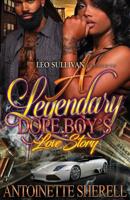 A Legendary Dope Boy's Love Story 109946109X Book Cover