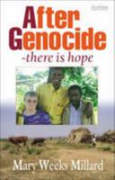 After Genocide: There is Hope 1901949540 Book Cover