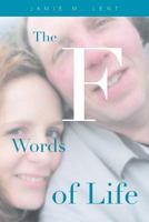 The F Words of Life 1643500570 Book Cover
