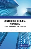 Continuous Glucose Monitoring in Primary Care: A Clinician's Guide 104110653X Book Cover
