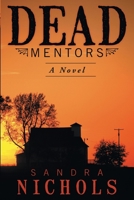 Dead Mentors 1710932163 Book Cover