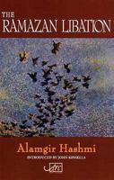 The Ramazan Libation (International Poetry) 1900072106 Book Cover