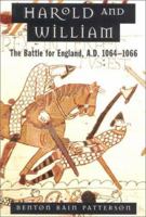 Harold and William: The Battle for England, A.D. 1064-1066 0752429841 Book Cover