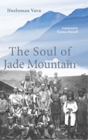 The Soul of Jade Mountain (Literature from Taiwan) 1604979941 Book Cover