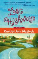Lost Highways 1551664992 Book Cover