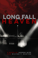 Long Fall from Heaven 1935955527 Book Cover