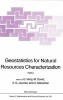 Geostatistics for Natural Resources Characterization: Part 2 9401081581 Book Cover