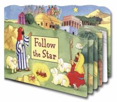 Follow the Star Pushalong Book 0825472423 Book Cover