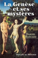 La Genèse et ses mystères 2220050319 Book Cover